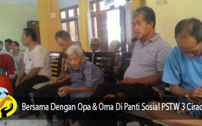 Kunjungan Dan Ibadah Bersama Dengan Opa Oma di Panti Sosial PSTW 3 Ciracas