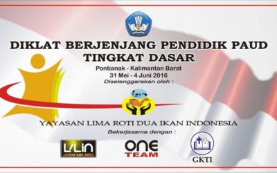 Diklat Berjenjang Pendidik PAUD tingkat Dasar Di Pontianak Bekerjasama Dengan Sinode GKTI