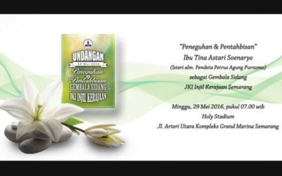 Selamat kepada ibu Tina Astari yang akan diteguhkan oleh Tuhan menjadi Gembala Sidang JKI Injil Kerajaan Semarang