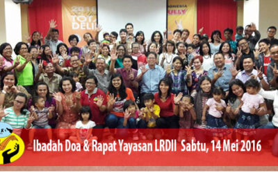 Ibadah Doa Dan Rapat Yayasan LRDII