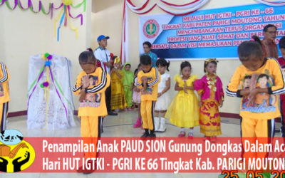 Penampilan Anak-Anak PAUD SION Gunung Dongkas diacara HUT IGTKI – PGRI KE 66 Tingkat Kab. PARIGI MOUTONG