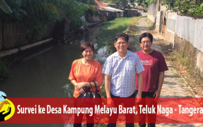 Survei ke Desa Kampung Melayu Barat, Teluk Naga – Tangerang