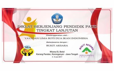 Diklat Berjenjang Pendidik PAUD Tingkat Lanjutan 5-9 Juni 2017